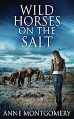 Wild Horses On The Salt 