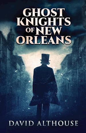 Ghost Knights Of New Orleans