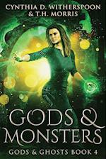 Gods And Monsters: Large Print Edition 