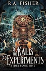 The Kalis Experiments 