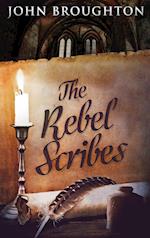 The Rebel Scribes