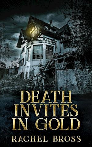 Death Invites In Gold