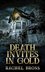 Death Invites In Gold