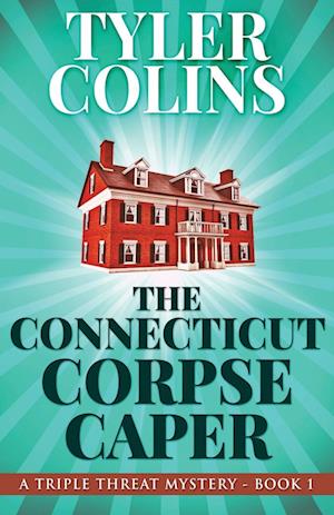 The Connecticut Corpse Caper