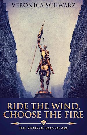 Ride The Wind, Choose The Fire