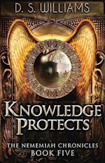 Knowledge Protects 