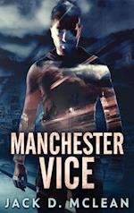 Manchester Vice 