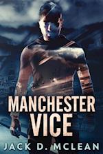 Manchester Vice 