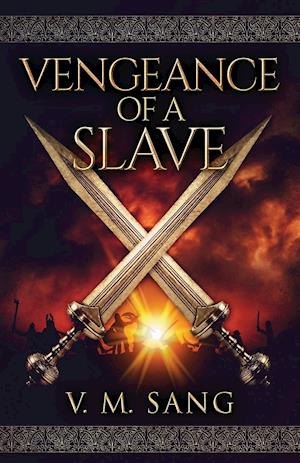 Vengeance Of A Slave