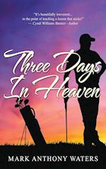Three Days in Heaven 