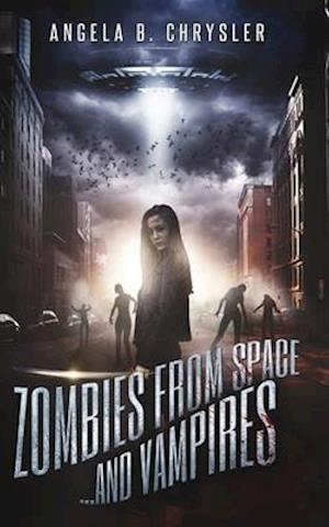 Zombies from Space and Vampires