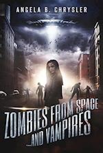 Zombies from Space and Vampires 