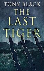The Last Tiger 