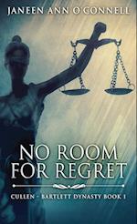 No Room For Regret 
