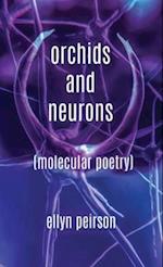 Orchids And Neurons