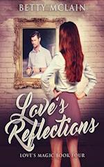 Love's Reflections 