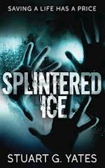 Splintered Ice 