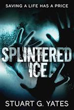 Splintered Ice 