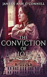 The Conviction Of Hope