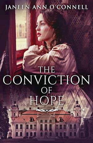 The Conviction Of Hope