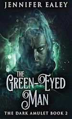 The Green-Eyed Man 