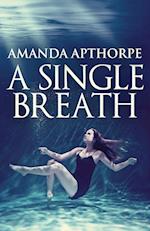 A Single Breath 