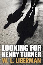 Looking For Henry Turner 