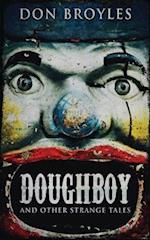 Doughboy: And Other Strange Tales 