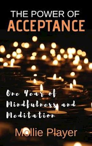 The Power Of Acceptance