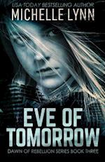 Eve of Tomorrow 