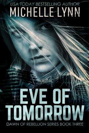 Eve of Tomorrow