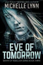 Eve of Tomorrow 