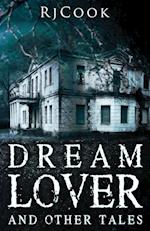 Dream Lover And Other Tales