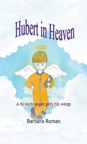 Hubert in Heaven