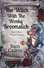 The Witch With The Wonky Broomstick 