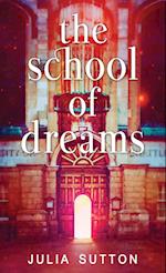 The School of Dreams