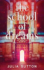 The School of Dreams