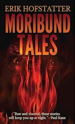 Moribund Tales 