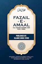 Fazail E Amaal : Full Version of Original Book Fazail E Amaal - Not Abridged Version - 948 Pages 