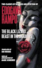 The Black Lizard and Beast in the Shadows