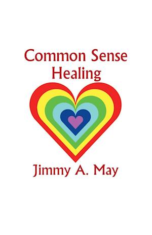 Common Sense Healing