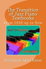 The Transition of Jazz Piano Textbooks