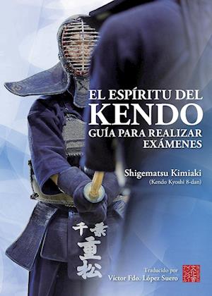 El Espíritu del Kendo