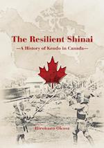 The Resilient Shinai - A History of Kendo in Canada 