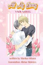 All My Loving: Yaoi Novel 