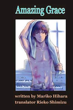 Amazing Grace: Yaoi Novel