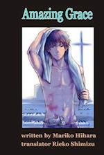 Amazing Grace: Yaoi Novel 