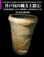 Jomon Potteries in Idojiri Vol.6; Color Edition