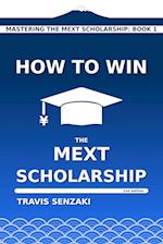 How to Win the MEXT Scholarship