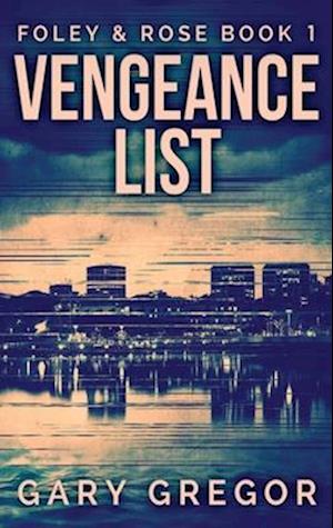 Vengeance List: Large Print Hardcover Edition